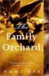 The Family Orchard by Nomi Eve