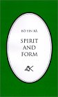 Spirit and Form